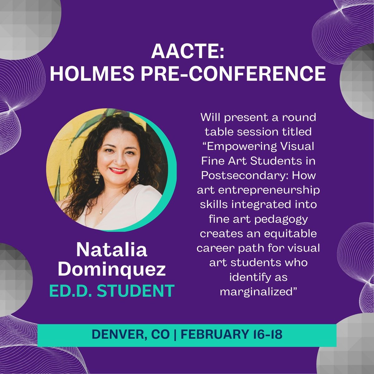 We congratulate Natalia Dominguez (Ed.D. Student in Higher Education Leadership) on her Holmes Scholar Pre-Conference Presentation.