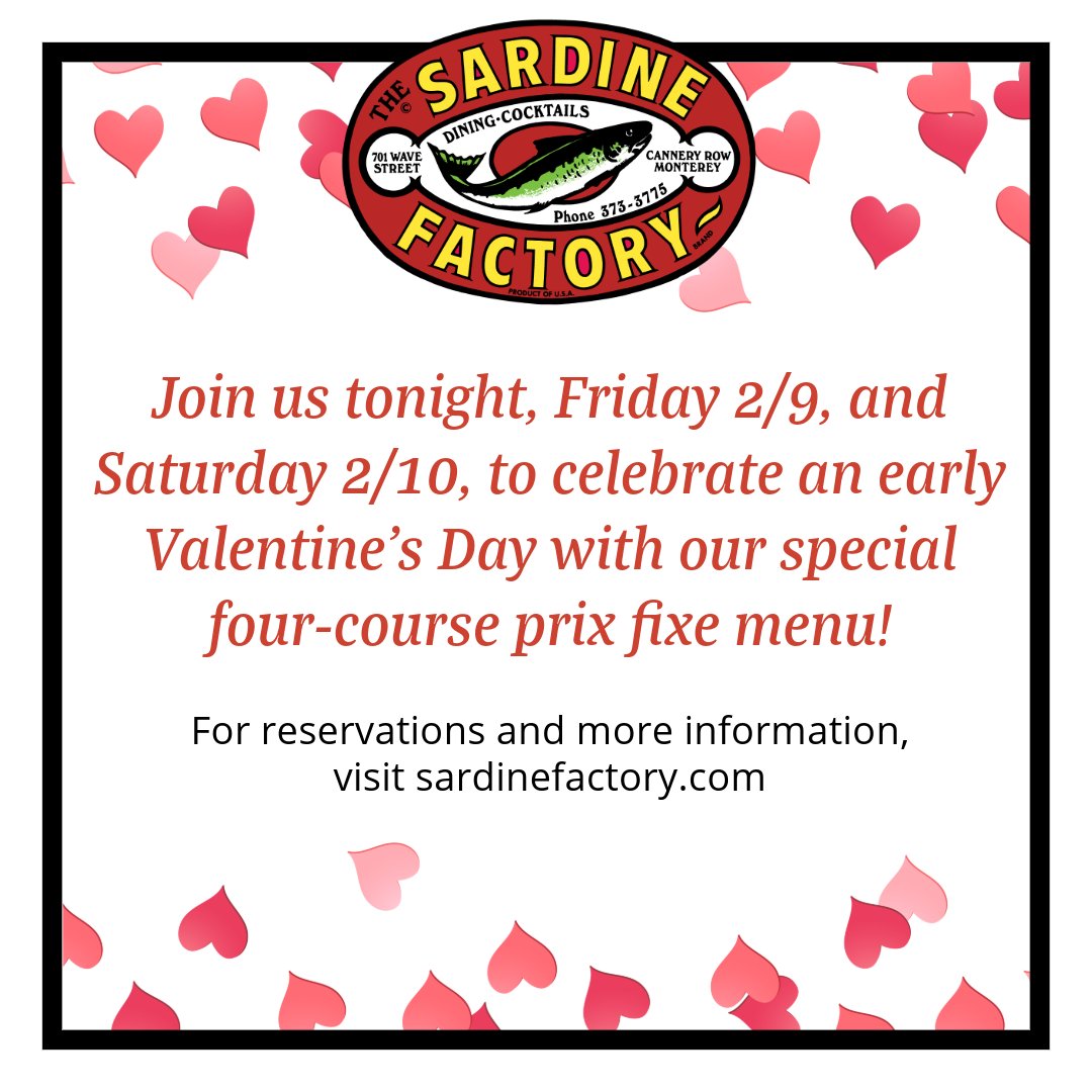 We can't wait to celebrate Valentine's Day! Come join us tonight, Friday 2/9, and Saturday 2/10, and treat someone special in your life with our four-course prix fixe Valentine's Day menu. For reservations and more information, visit sardinefactory.com