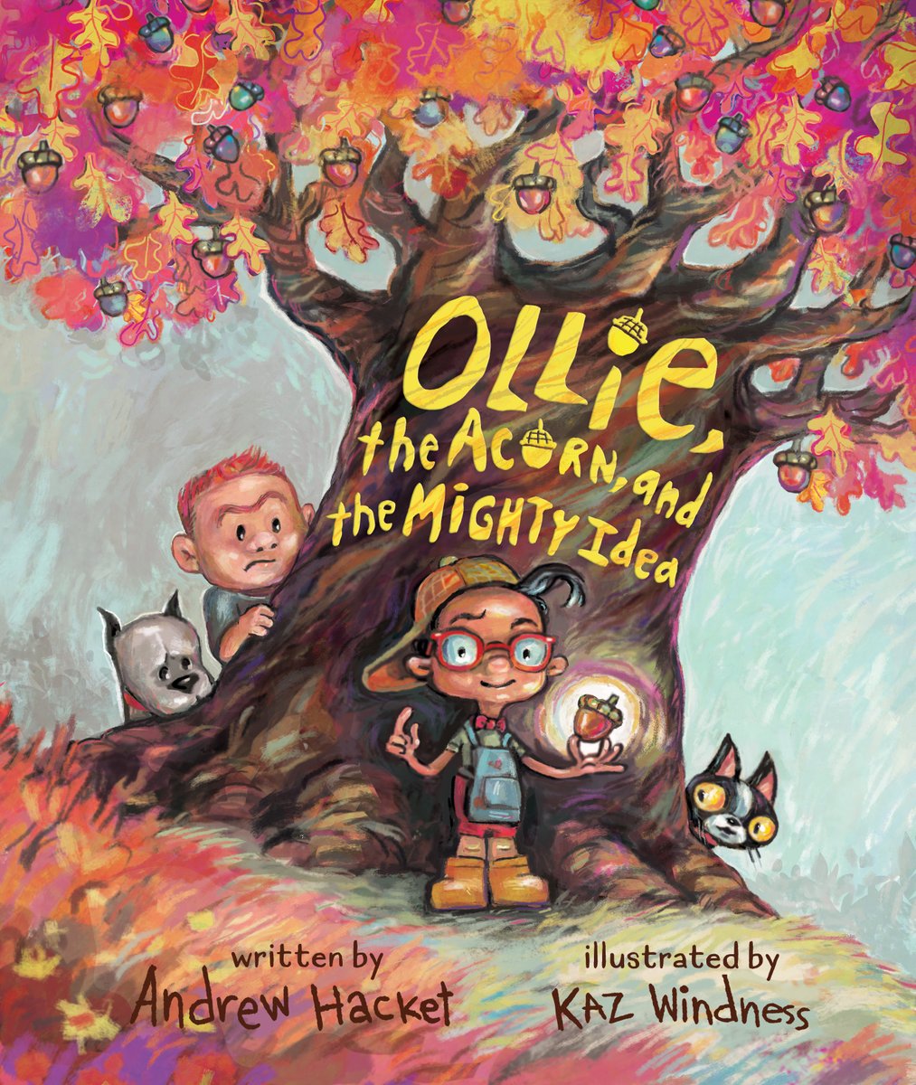 I can't believe there are only 2 months to go before the release of Ollie, the Acorn, and the Mighty Idea! @KWindness and I can't wait for you to enjoy it! Pre-orders available now. tidepoolbookshop.com/book/978164567… #kidlit #OllietheAcorn
