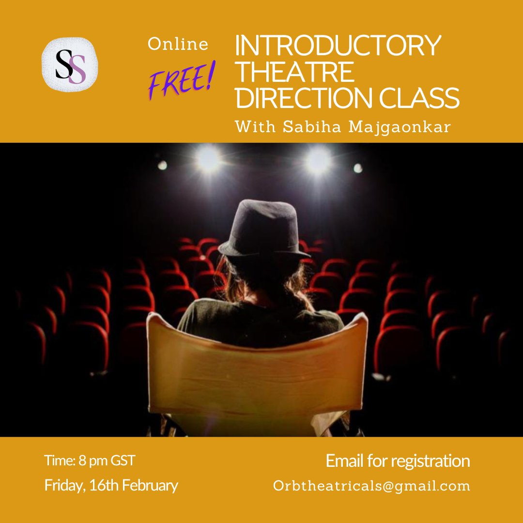 SabyCreates's tweet photo. The backbone of a solid play is the director. Being a director is an art in itself. Come get a sneak peek into what it takes to becoming a theatre director. This is an online session so you can join from any part of the world.
#Theatre #Direction #IntroductoryClass https://t.co/3o0rOKiGIK