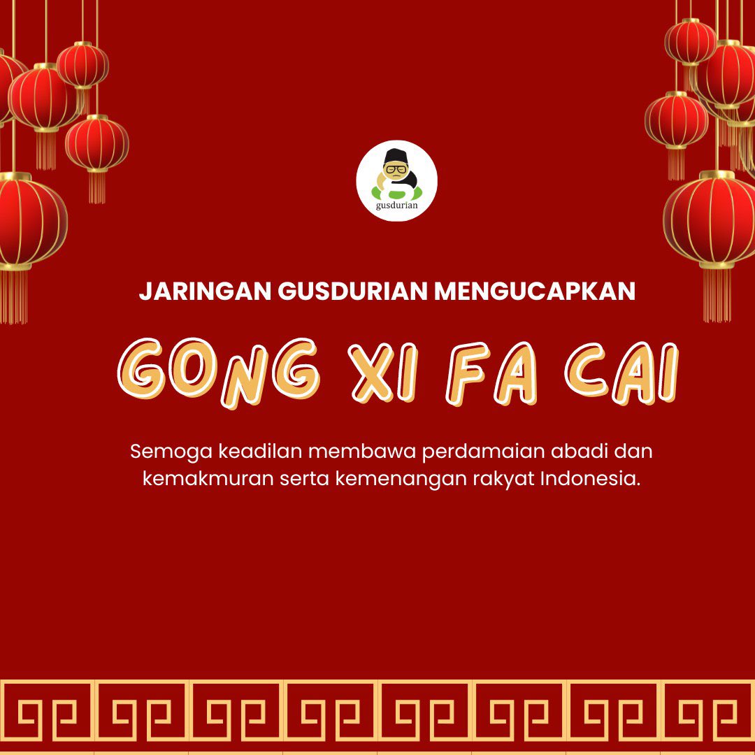 GUSDURians's tweet photo. Gong Xi Fa Cai! Semoga keadilan membawa perdamaian abadi dan kemakmuran serta kemenangan rakyat Indonesia. 

Apa harapan terbaikmu untuk Indonesia saat ini? https://t.co/UTR7nLxYwF