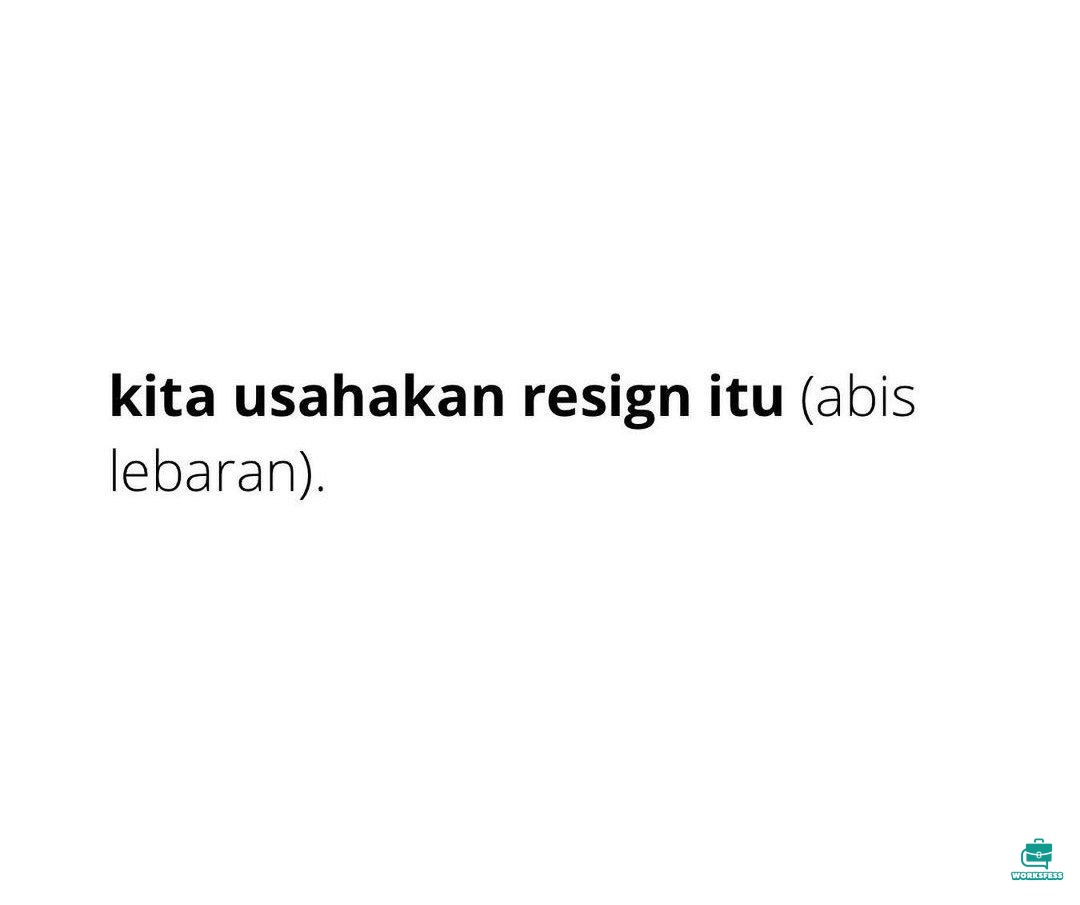 worksfess's tweet photo. work! betul apa betul? wkwk https://t.co/syBA9L6V5N