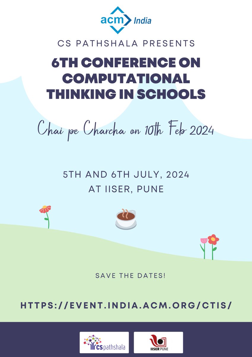 CSpathshala announces 6th conference CTiS2024 5th & 6th July, 2024. Join us Online Chai pe Charcha session Today, 10 February 2024, Saturday at 3pm
Link: iitgn-ac-in.zoom.us/j/95698895519
Meeting ID: 956 9889 5519
Website: event.india.acm.org/ctis/
@Indiaacm