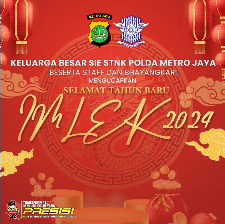 TMCPoldaMetro's tweet photo. Keluarga Besar Sie STNK Polda Metro Jaya beserta Staff mengucapkan Selamat Tahun Baru Imlek 2024. https://t.co/RHI6b6vQxJ