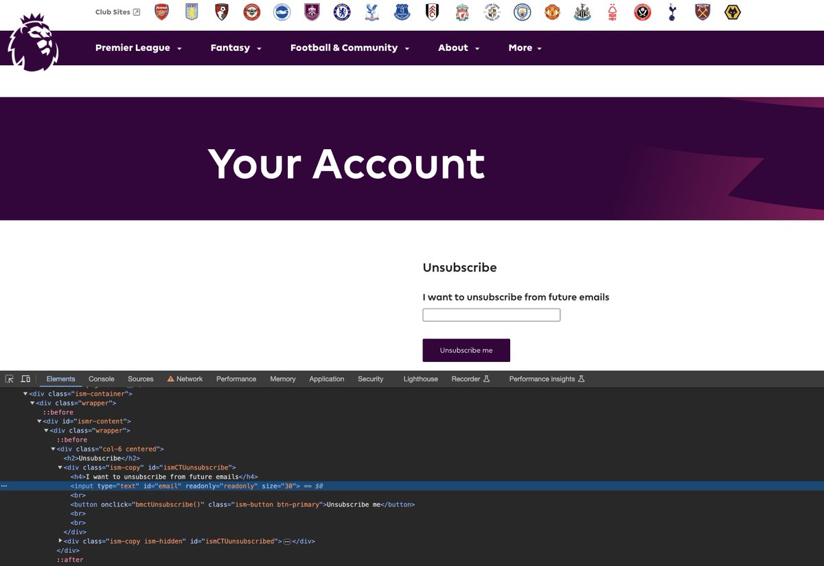 Xonshiz's tweet photo. @premierleague Your "Unsubscribe" page's text input is READONLY. How tf am I  supposed to unsub? Even if I get past that, your unsubscribe button's code throws an exception!
Please help me unsub from your mailing list. PLEASE! https://t.co/lrsbCDgNYQ