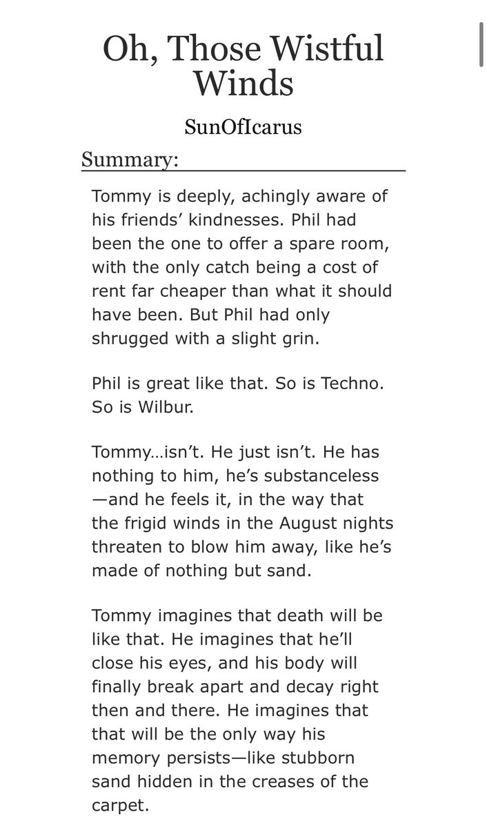 KnightOfIcarus's tweet photo. 🚨NEW FIC ALERT 🚨

- 7.5k words 🛻
- Heavy Angst 🌌
- Hurt/Comfort 🌧️
- Sad Tommy ✉️
- Warnings in tags/notes 🪽

Tommy decides that life is just too much. His friends decide that Tommy is wrong.

Link below! Please check tags before reading! https://t.co/5zQiUHizmp