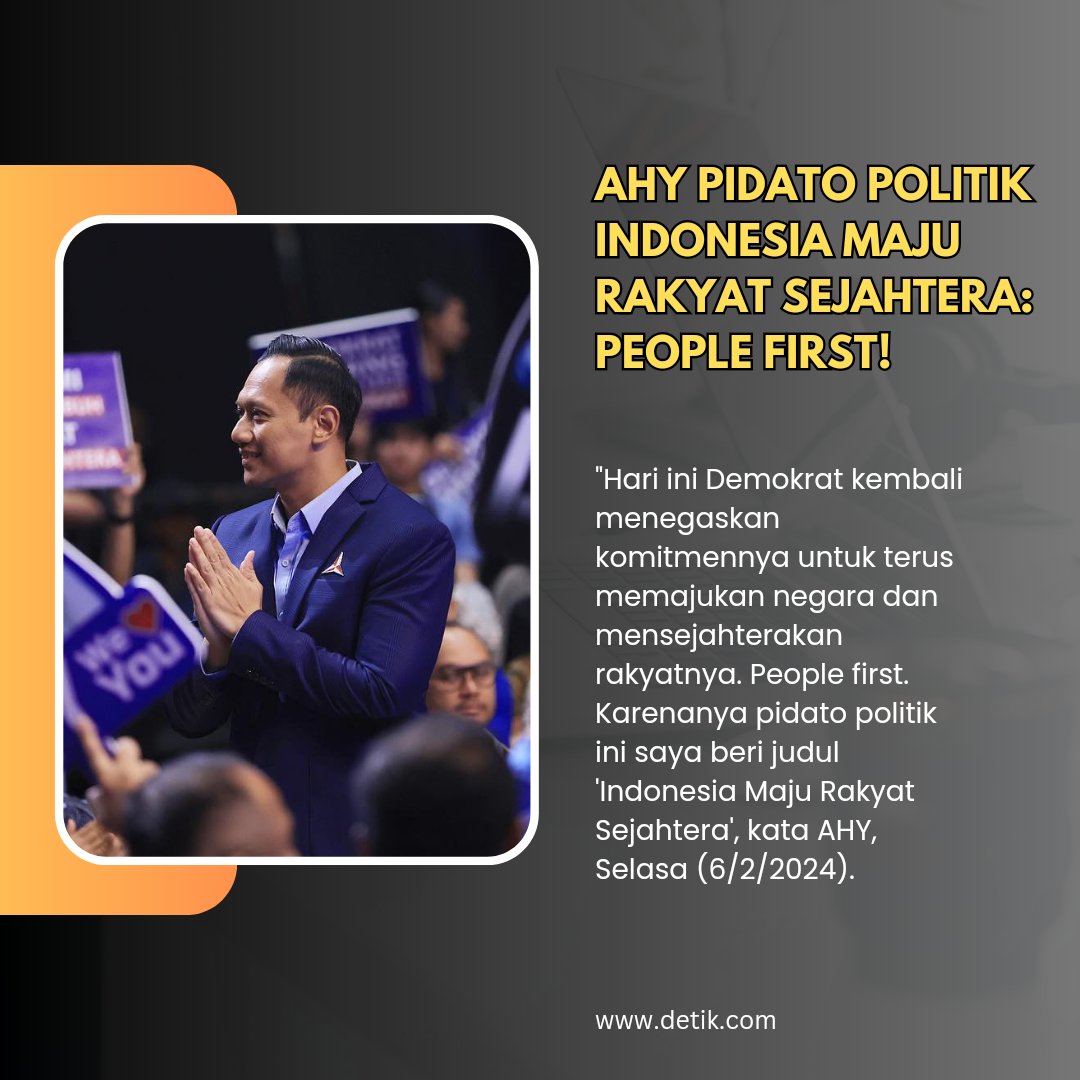AHY pidato politik Indonesia maju rakyat sejahtera: People First!!

#DemokratPilihanRakyat