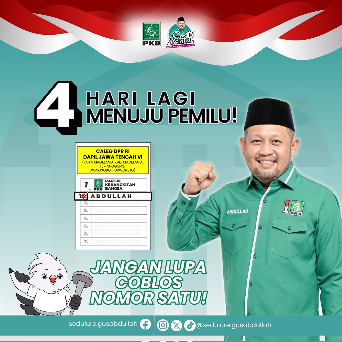 [H-4 Menuju Pemilu]

Halo sedulur! Pemilu Raya sudah semakin dekat nih. Tidak terasa tanggal 14 Februari tinggal 4 hari lagi. Jangan lupa datang ke TPS. Coblos Nomor 1, Gus Abdullah, Caleg dari PKB untuk DPR RI Dapil VI Jawa Tengah.

#pkb #Pemilu2024 #PemiluDamai2024 #Pemilu