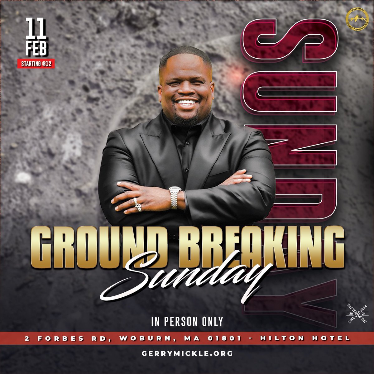 gerrymickle's tweet photo. Join us on February 11th for GROUND BREAKING SUNDAY with Apostle Gerry Mickle! Starting at 12pm est, Meet us at the Hilton Hotel - 2 Forbes Rd, Woburn, MA. You don’t want to miss it! #wearegracenation #lodgingplace #groundbreakingsunday https://t.co/6HksOUzUi9