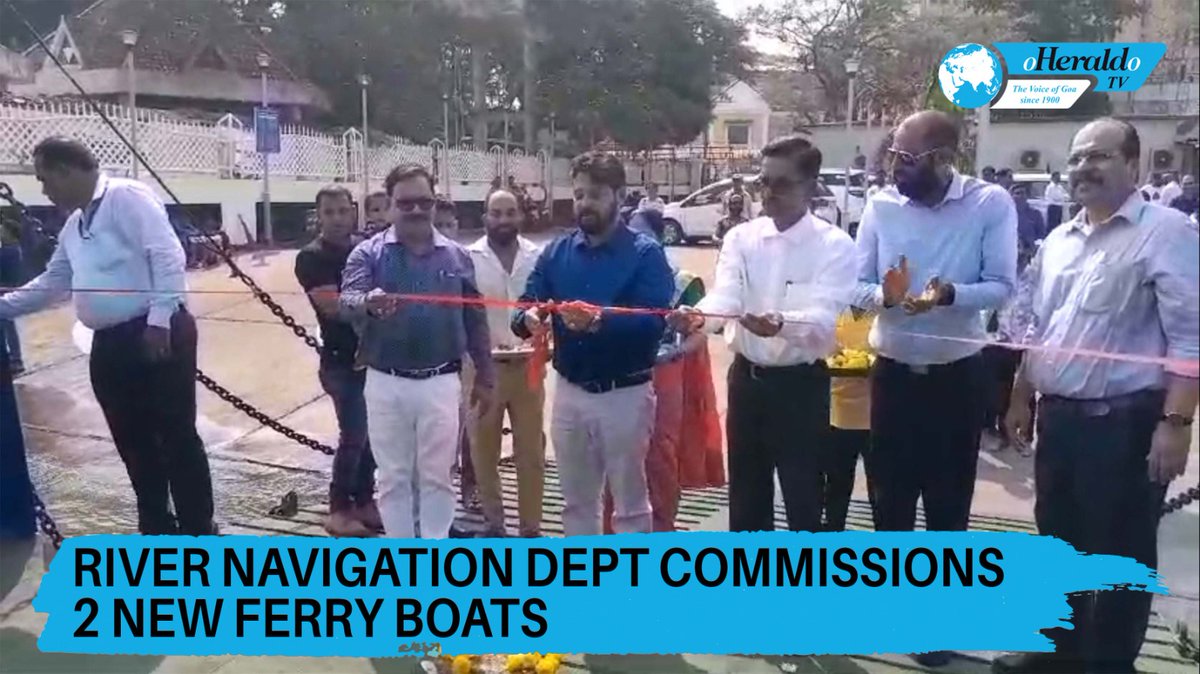 #River Navigation Dept commissions 2 new #FerryBoats

Watch: youtube.com/watch?v=tB_UUm…

#Goa #News #Headlines