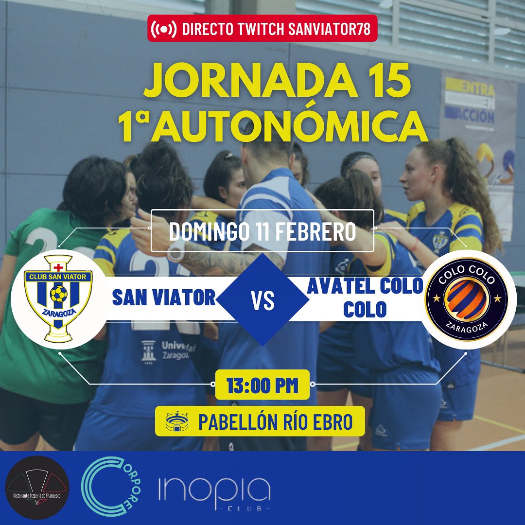 SANVIATOR78FS (@sanviator78) on Twitter photo 💥JORNADA 15💥
1a Autonómica
🔵🟡| PARTIDO DE LIGA
📆: 11 de febrero
⏰: 13:00
🆚: <a href="/ColoColoZaragoz/">Colo Colo Zaragoza</a>
🏟️: Pabellón Río Ebro
📹: Twitch sanviator78
¡VAMOS SANVI! 💥JORNADA 15💥
1a Autonómica
🔵🟡| PARTIDO DE LIGA
📆: 11 de febrero
⏰: 13:00
🆚: <a href="/ColoColoZaragoz/">Colo Colo Zaragoza</a>
🏟️: Pabellón Río Ebro
📹: Twitch sanviator78
¡VAMOS SANVI!