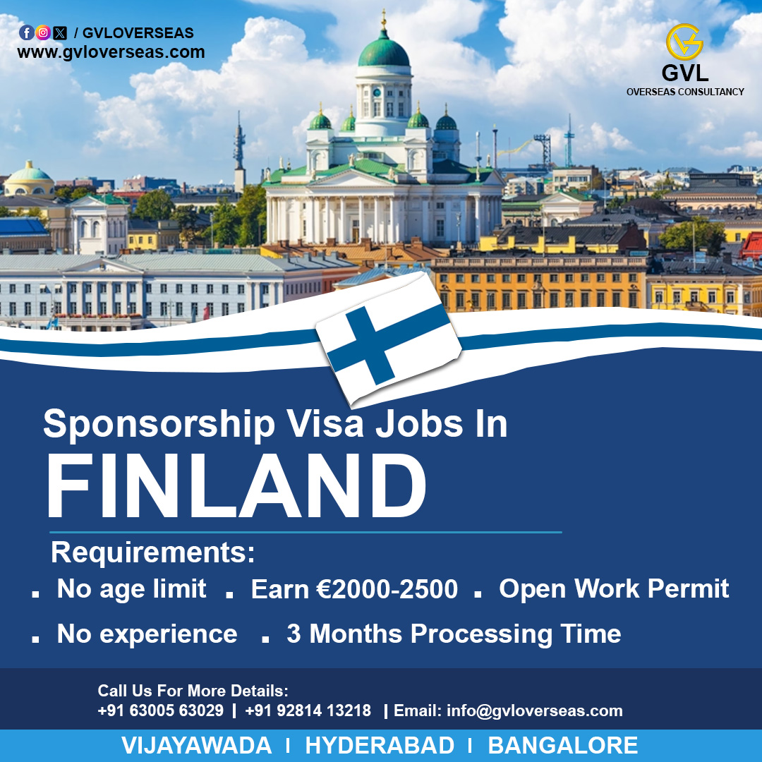 Sponsorship visa jobs in Finland #finland #workinfinlad #visajobs #noagelimit #openworkpermit #noexperienceneeded #gvl #gvloverseas #gvloverseasservices #gvloverseasjobs