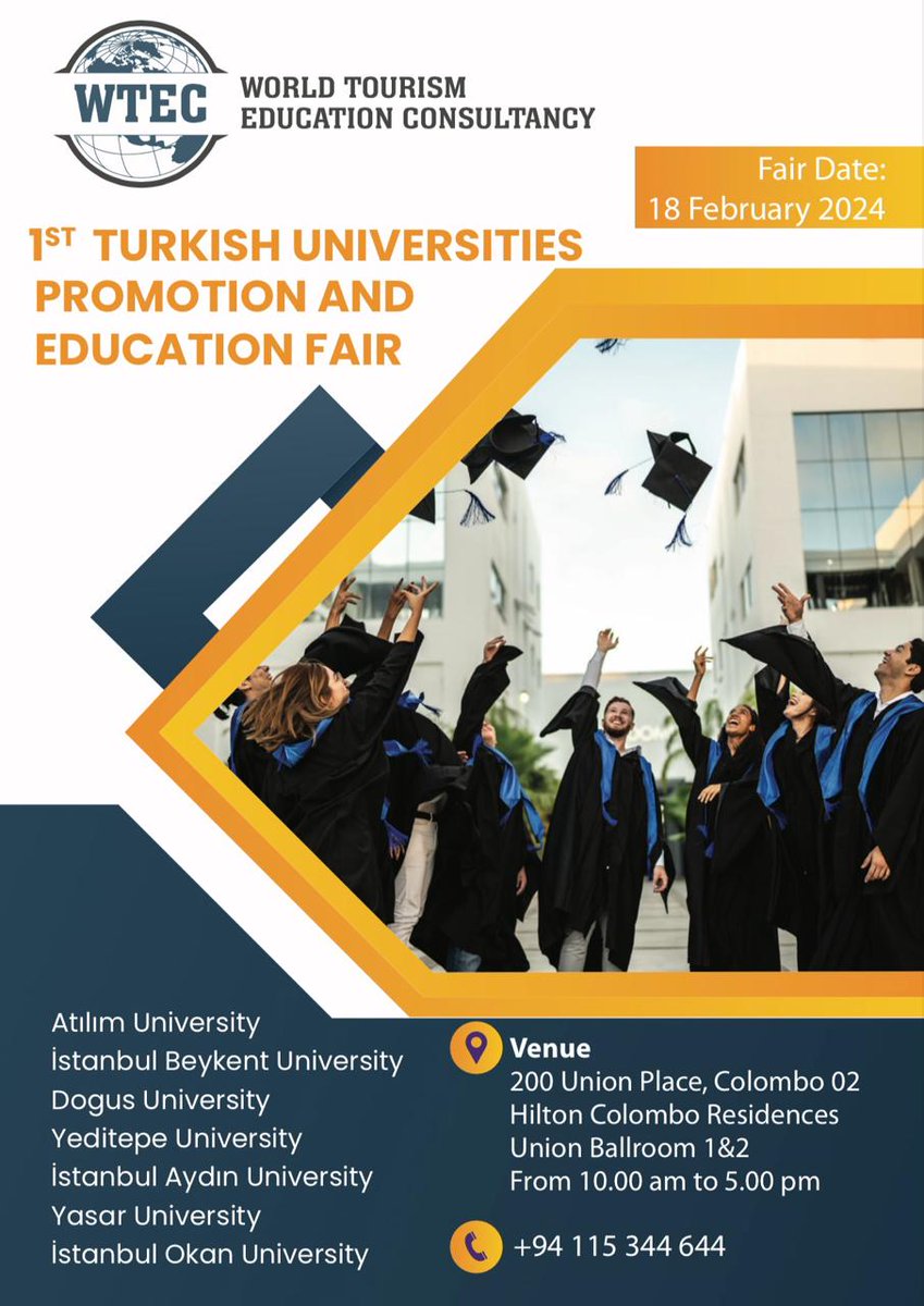 TC_KolomboBE's tweet photo. Embark on your educational journey in Türkiye! Join us on 18Feb at the first-ever Turkish Universities Promotion and Education Fair, organized by the World Tourism Education Consultancy in collaboration with the Turkish Embassy in Colombo.
#StudyinTürkiye
#TurkishUniversitiesFair https://t.co/jXgu4IqWpc