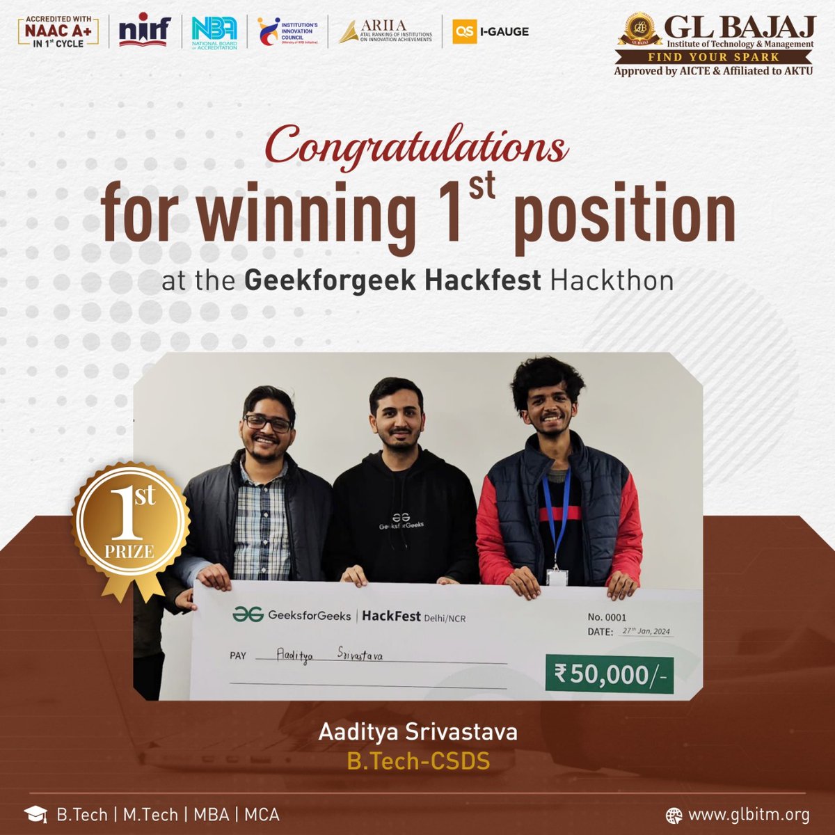 @GL Bajaj Institute of Technology & Management student Aaditya Srivastava from CSDS has secured 1st position in GeeksforGeeks, Hackfest Hackathon.

Aaditya has been honored with a Cash Prize of Rs. 50,000,.

#GLBajaj #GLBITM #HackfestWinners #FirstPosition #GeeksforGeeks
