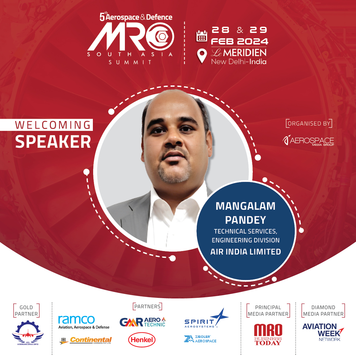 MROSouthAsia's tweet image. .@airindia, Business Transformation Team representative, Mangalam Pandey will be joining the Aerospace Media Group as our speaker at the 5th MRO South Asia Summit 2024 at the Le Meridien, New Delhi on 28 &amp;amp;29 February 2024.

#MROSA2024 #MROevents

Register- mrosouthasia.com/register/