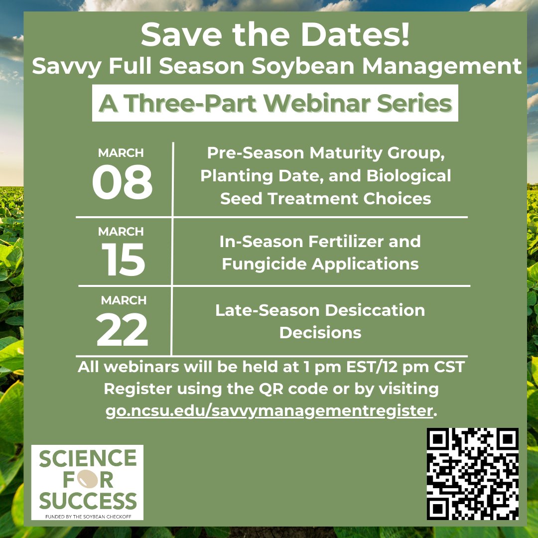 Join us for our Savvy Full Season Soybean Management Webinars in March! Save the dates!