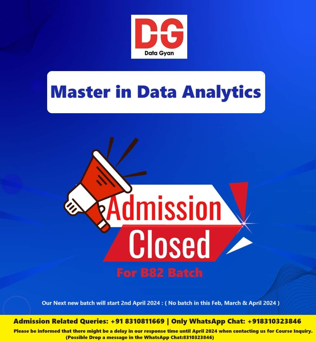 data_gyan's tweet image. #Next_Batch
Our Next new batch will start after 2nd April 2024 .( No batch in this Feb , March &amp;amp; April 2024)
#Contact_call:
There might be a delay in our response time until April 2024 when contacting us for Course Inquiry.
Possible Drop a message in the WhatsApp