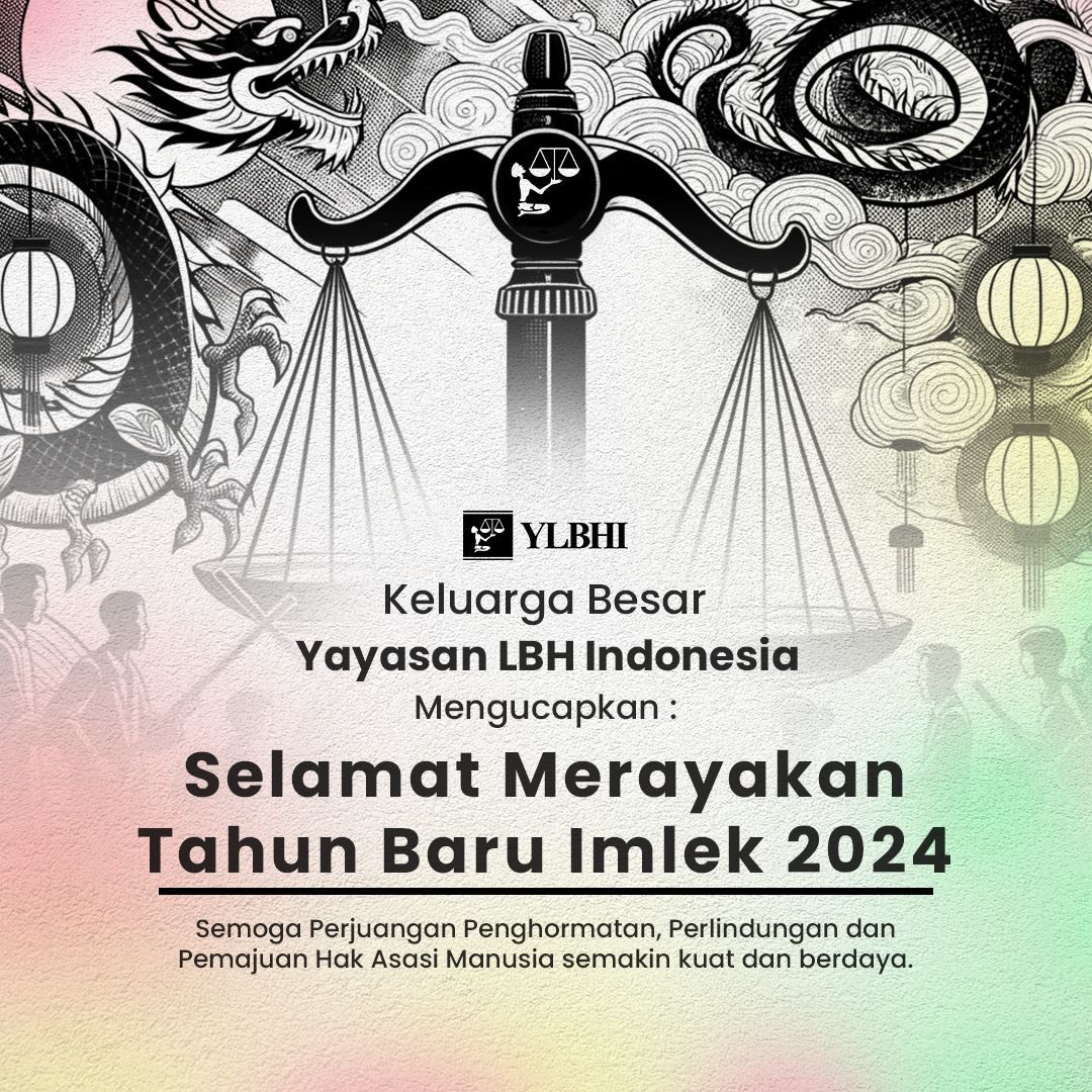 YLBHI's tweet image. YLBHI mengucapkan Selamat merayakan Tahun Baru Imlek.

Semoga Perjuangan Penghormatan, Perlindungan dan Pemajuan Hak Asasi Manusia semakin kuat dan berdaya.

#Imlek2024 #ylbhi