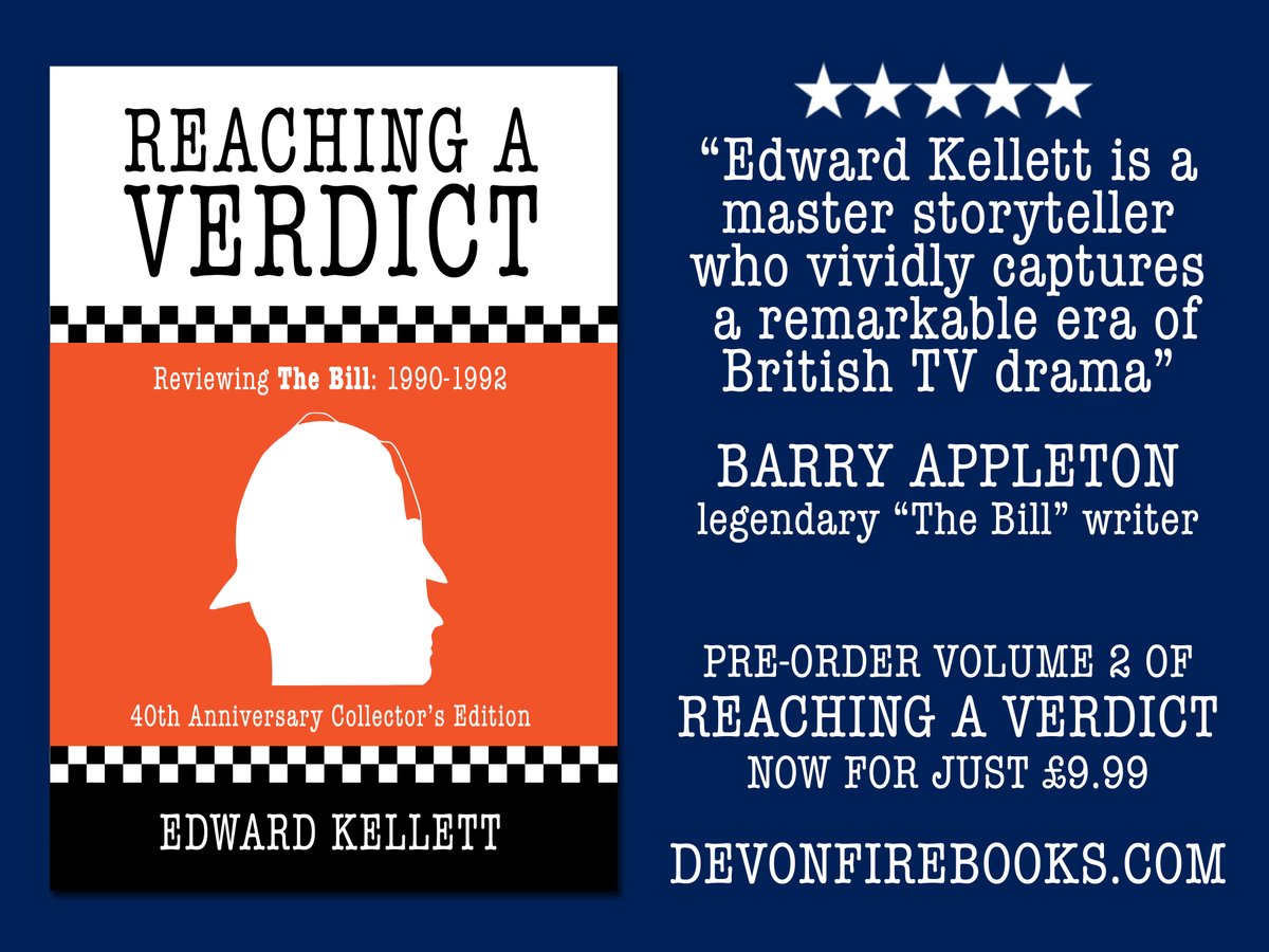 Huge thanks to everyone who has pre-ordered Vol. 2 of Edward Kellett's 'Reaching a Verdict'. His stunning analysis of #TheBill has earned praise from some of the all-time great writers of the series. Pre-order his next investigation now for just £9.99 📺🚔 devonfirebooks.com