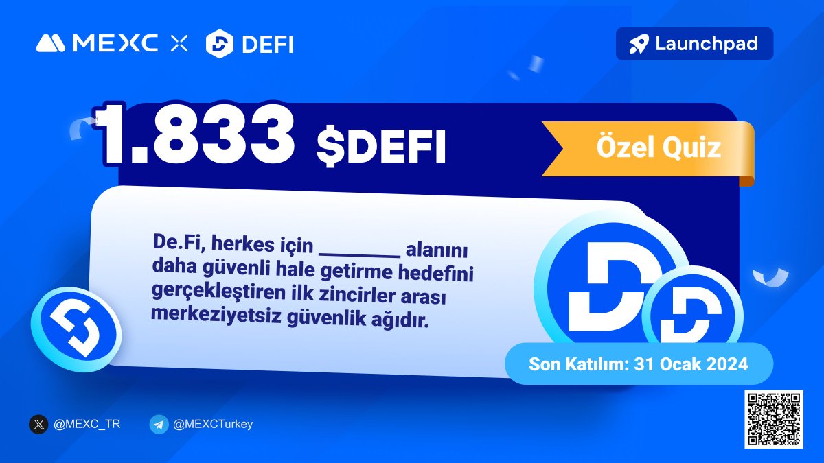 MEXC_Topluluk's tweet photo. 🎁 #MEXC X $DEFI Ödüllü Kripto Quizi!

🏆 1.833 $DEFI Ödülden Pay Kazanan 70 Kişiden Biri Olun!

📌 Katılım: https://t.co/w2a87M5mZo

🔷 Takip Et: @MEXC_TR
🔷 Takip Et: @DeFi
🔷 Abone Ol: https://t.co/lXriMpd0ls
🔷 Alıntıla 3 kişi etiketle

📅 Son Katılım: 31 Ocak 2024 23.59 https://t.co/9zqQkT7reS