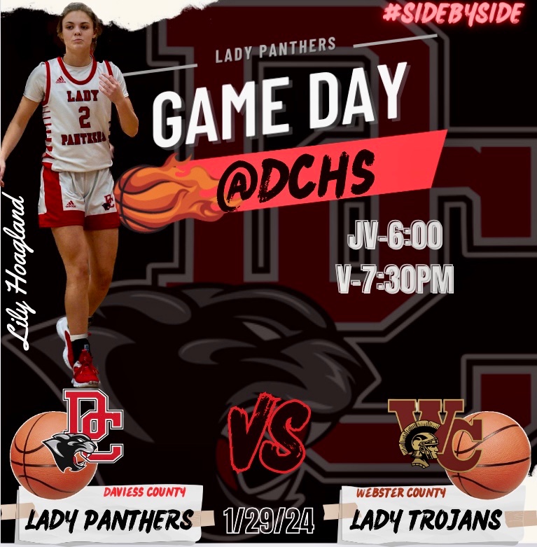 ❤️GAMEDAY 🏀
🆚Webster County
⏰ JV-6:00 Varsity-7:30
📍Daviess County High School 
#SideBySide