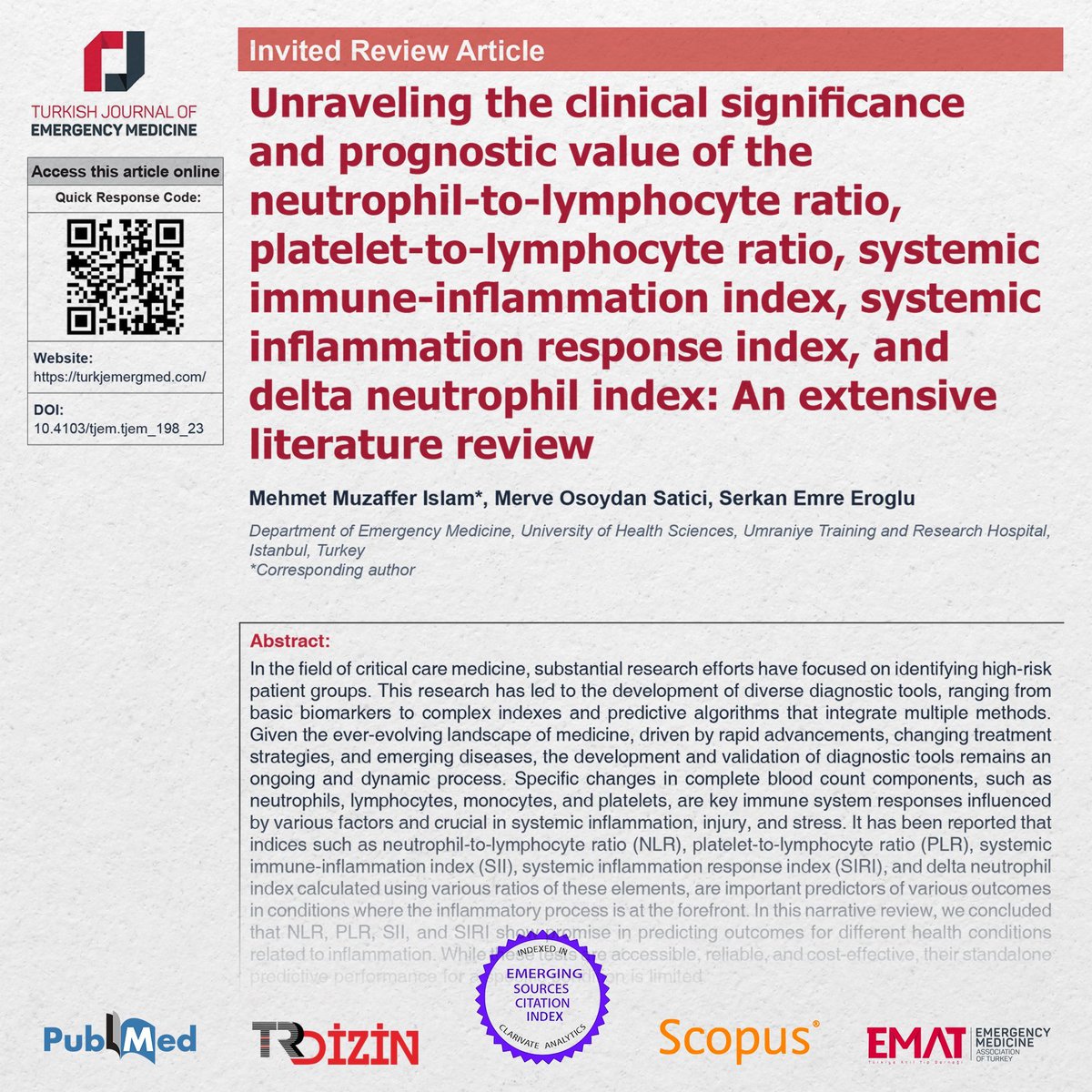 Article from 2024/1: Islam et al. Unraveling the clinical significance and prognostic value of the neutrophil‑to‑lymphocyte ratio, platelet‑to‑lymphocyte ratio... An extensive literature review #TurkJEmergMed #FOAMed #MedEd #EmergencyMedicine #Review To: buff.ly/3SjYDMU