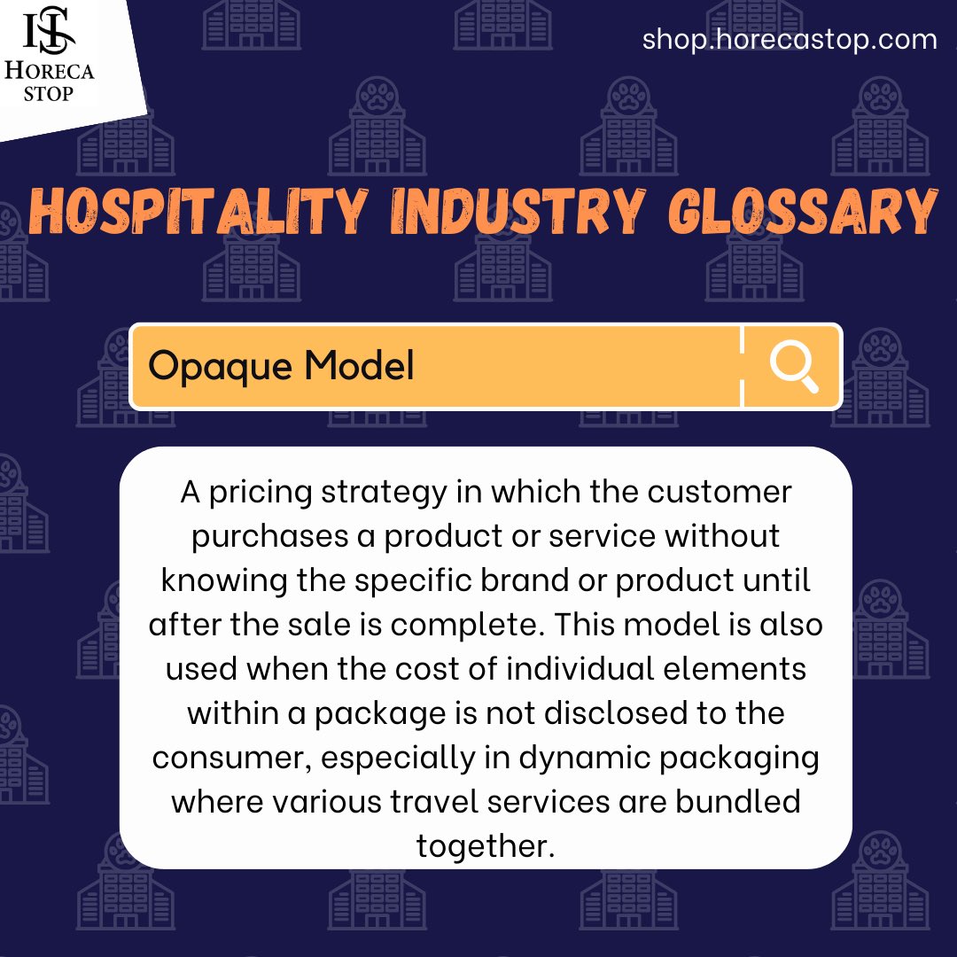 HorecaStop's tweet photo. Opaque pricing is a way that companies can sell their merchandise at hidden, lower prices. Opaque pricing is a type of price discrimination, with the target customer being the one who will purchase a product or service primarily based on price.

#hospitality #hospitalityglossary https://t.co/776bhyd3Xe