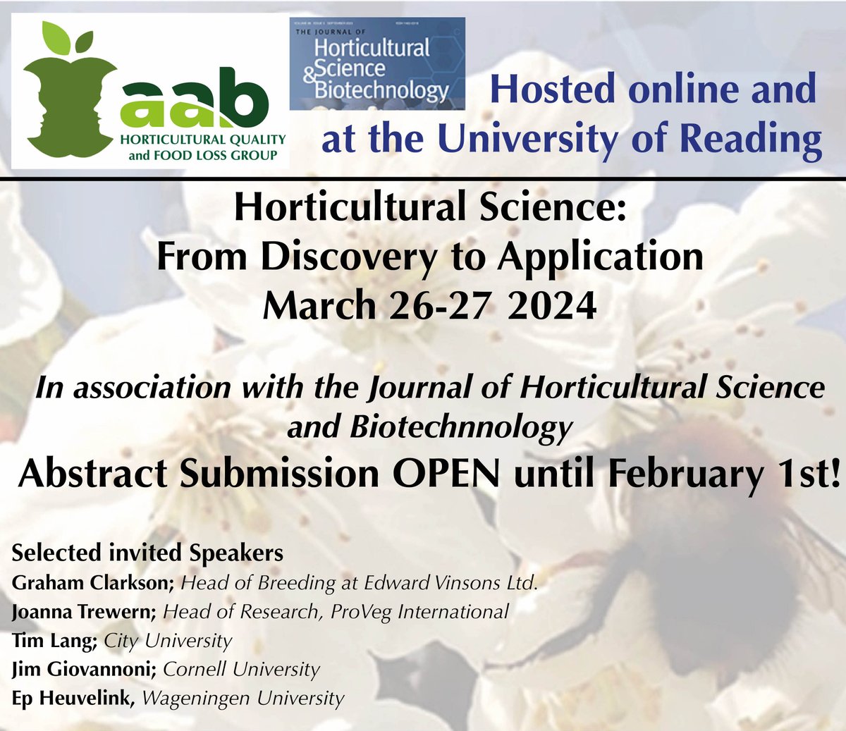 Final days for abstract submission for a 2-day event on 'Horticultural Science from Discovery to Application' 🥦🍅🥕🍎🥭 📅 March 26-27 in Reading and online Submit abstract before Feb 1st! Organised in collab with @Jhortscib 🕸️cvent.me/mLkE71