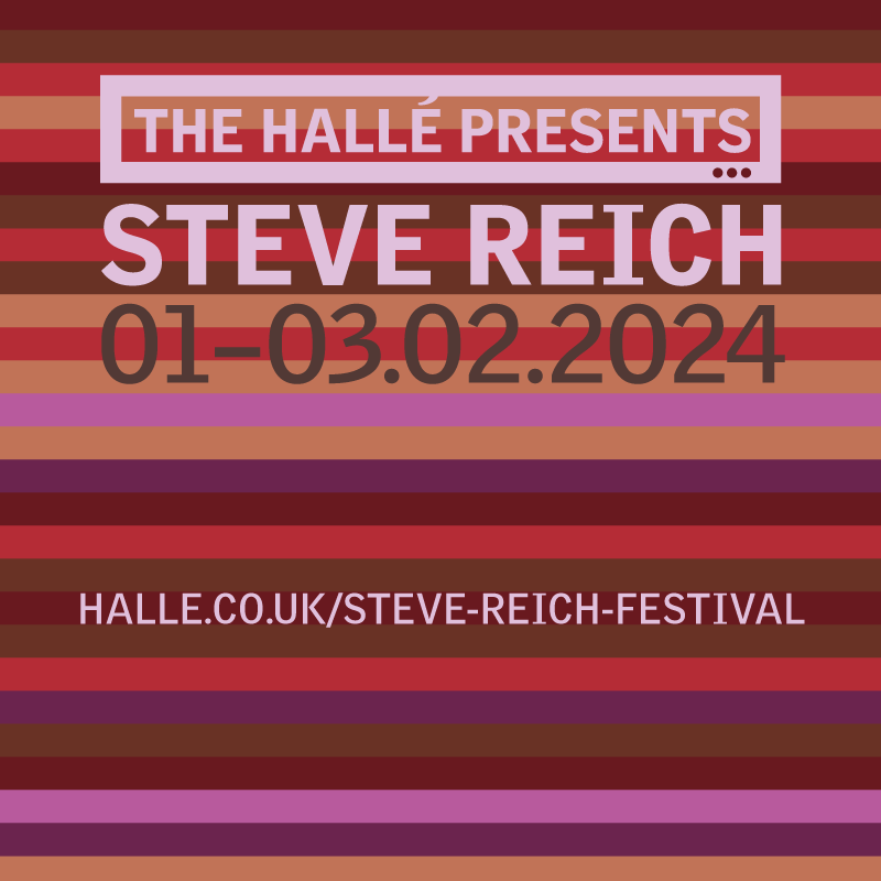 📣 What's on this week📣 STEVE REICH FESTIVAL 2024 🔥 Desert Music | Thurs 1 Feb *Tickets available 🥁 Radio Rewrite Chamber Concert | Fri 2 Feb (SOLD OUT) 🎸 Electric Counterpoint with Jonny Greenwood | Sat 3 Feb (SOLD OUT) 👇 bit.ly/HalleWhatsOn