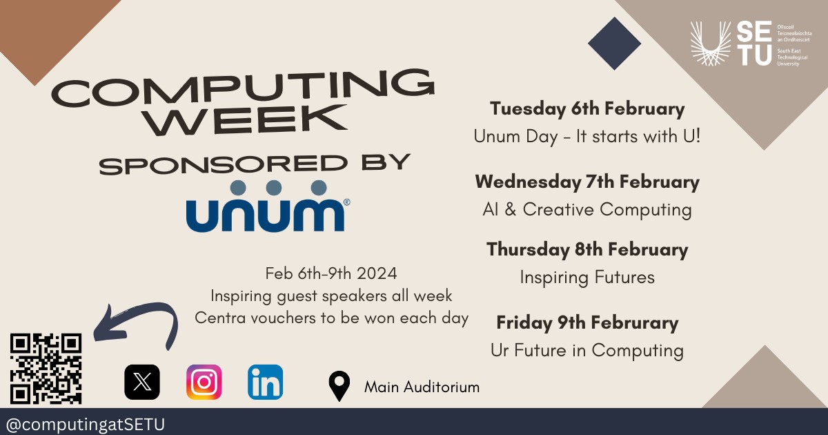 ComputingAtSETU's tweet photo. 🖥️ Diving into the Digital World! Calling all students for an unforgettable Computing Week event filled with innovation, collaboration, endless possibilities, opportunities, and many speakers throughout the week! Many prizes to be won each day!💻 #ComputingWeek #TechSavvy https://t.co/LWmBwqPfMh