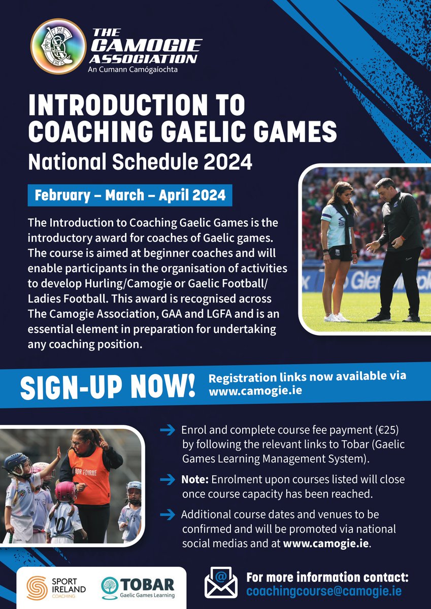 OfficialCamogie's tweet photo. The Camogie Association’s Introduction to Coaching Gaelic Games Coaching Course schedule for 2024 is now available to view and enrol upon ‘Tobar’ . 📢

🔗Secure your place through the following link: https://t.co/D4GyjczUGW

#OurGameOurPassion https://t.co/gyncYBctHY