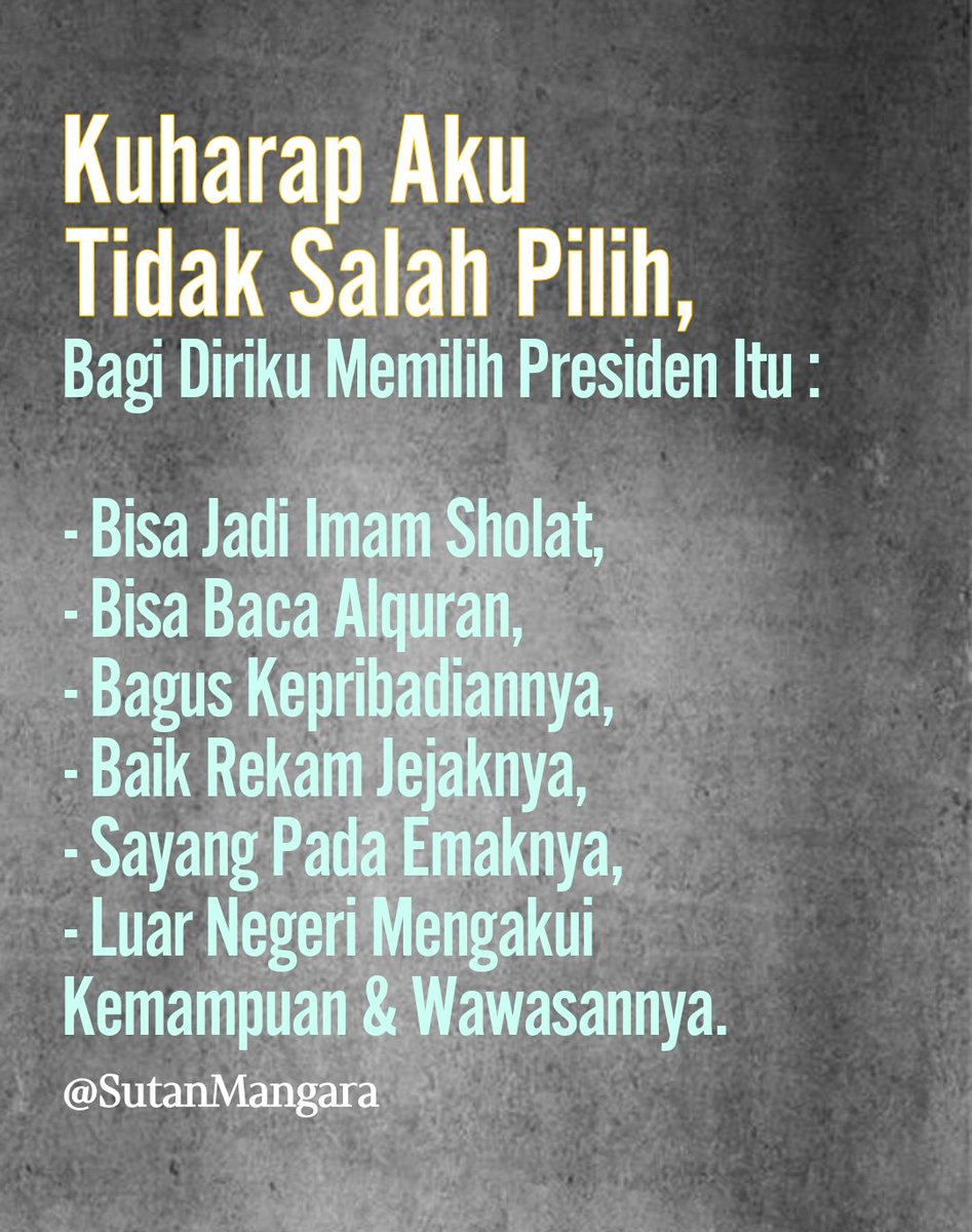 sutanmangara's tweet photo. Bagi Diriku Untuk Memilih Presiden.. https://t.co/fnEF7okrhm