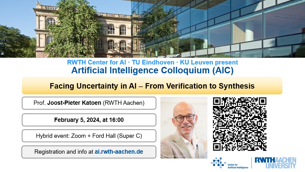 New Artificial Intelligence Colloquium <a href="/RWTH/">RWTH Aachen</a>!

Who: Prof. <a href="/JooPieKa/">Joost-Pieter Katoen</a>

Topic: Facing Uncertainty in AI - From Verification to Synthesis

When: Monday, February 05, 2024, 4:00pm

Where: Generali Hall, SuperC, Aachen + Zoom

All info at ai.rwth-aachen.de/cms/ki/veranst…