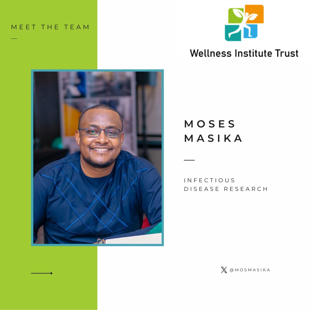 witkenya's tweet photo. The Wellness Institute Trust (WIT) kicks off the new week with a continuation of our #meettheteam series. Today we would like to highlight Dr. Moses Masika, MBChB, PhD https://t.co/816WYPHoTY