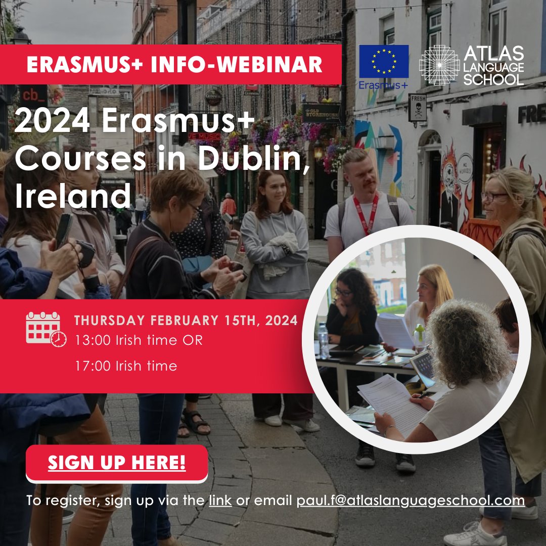 Atlas_Dublin's tweet photo. On Thursday February 15th 2024 Atlas Language School will host #ErasmusPlus webinars about our 2024 Teacher Training and General English Training courses, the first at 13:00 Irish time and the second at 17:00 Irish time. Click here to reserve your spot! https://t.co/lkrXZPzVg4 https://t.co/hYY4iy0W9d