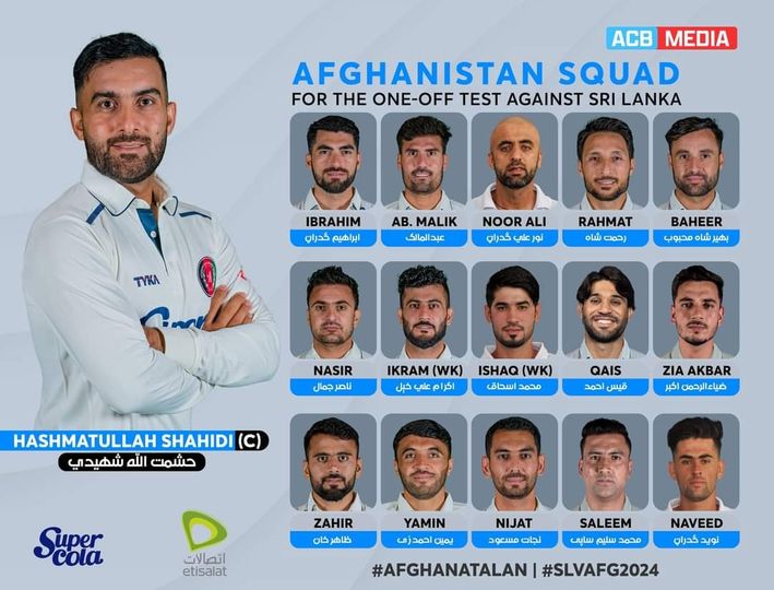 افغان کرېکټ بورډ د سريلانکا پر وړاندې د ټسټ لوبې لپاره لوبډله اعلان کړه. #AFGvsSRL #Cricket @ACBofficials @Hashmat_50 @imqaisahmadd @imnasir33jamal