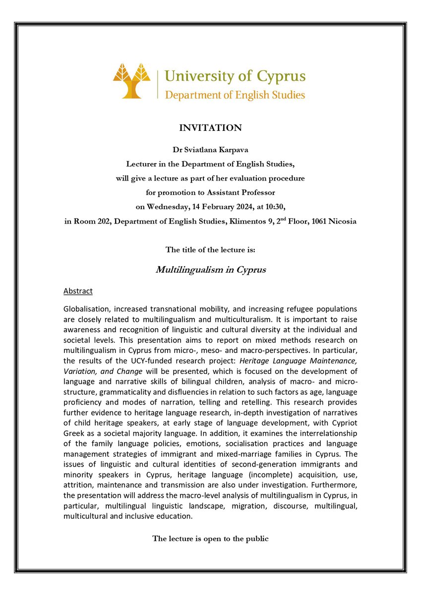FHS_UCY's tweet photo. Multilingualism in Cyprus
Lecture by Dr Sviatlana Karpava
14Feb24, Klimentos 9, Rm202, 1061 Nicosia
open to the public
#multilingualsim#lecture#sviatlanakarpava#englishstudies https://t.co/AH96K78MdE