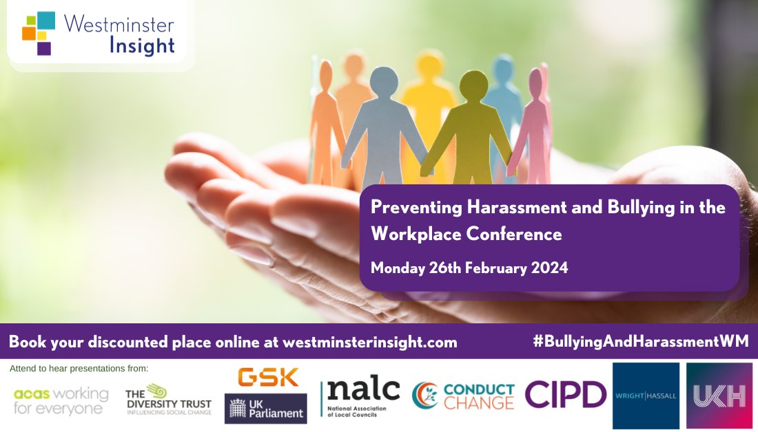 Honoured to be speaking at @WMinsightUK Insight’s Preventing Harassment and Bullying in the Workplace Conference on Monday 26th February 2024. For 20% discount, use code SPKR4140 westminsterinsight.com/events/harassm… #BullyingAndHarassmentWM