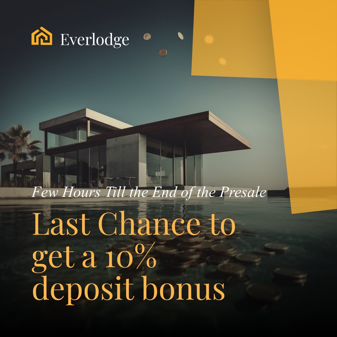 ⏳ Time's almost up! ⌛️ 

As the Presale countdown hits the final hours, it's your last call to get a massive 10% deposit bonus! 🔥

Dive into the future of real estate with us. 
Let's build this legacy together! 💼 

everlodgegroup.com

#RWA $ELDG