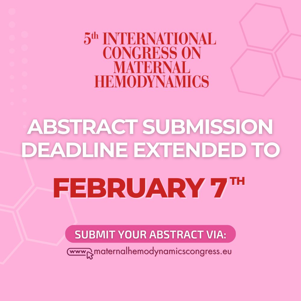 We have exciting news regarding the upcoming 5th International Congress on #MaternalHemodynamics - the abstract submission deadline has been extended to next week February 7th.

We can't wait to learn more about your research!
Submit via 👉 bit.ly/3RaCmkb