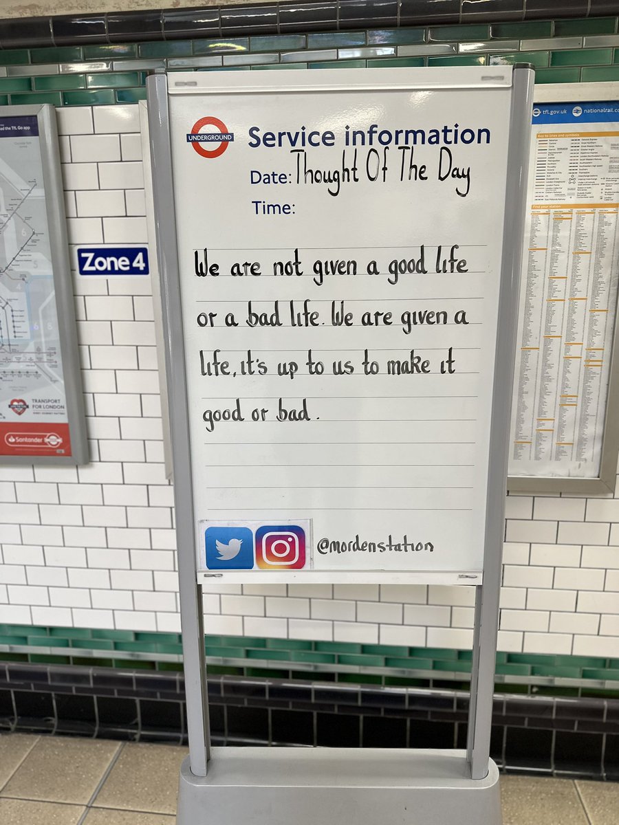 Monday 29th January 2024 Thought Of The Day From Morden Underground Station