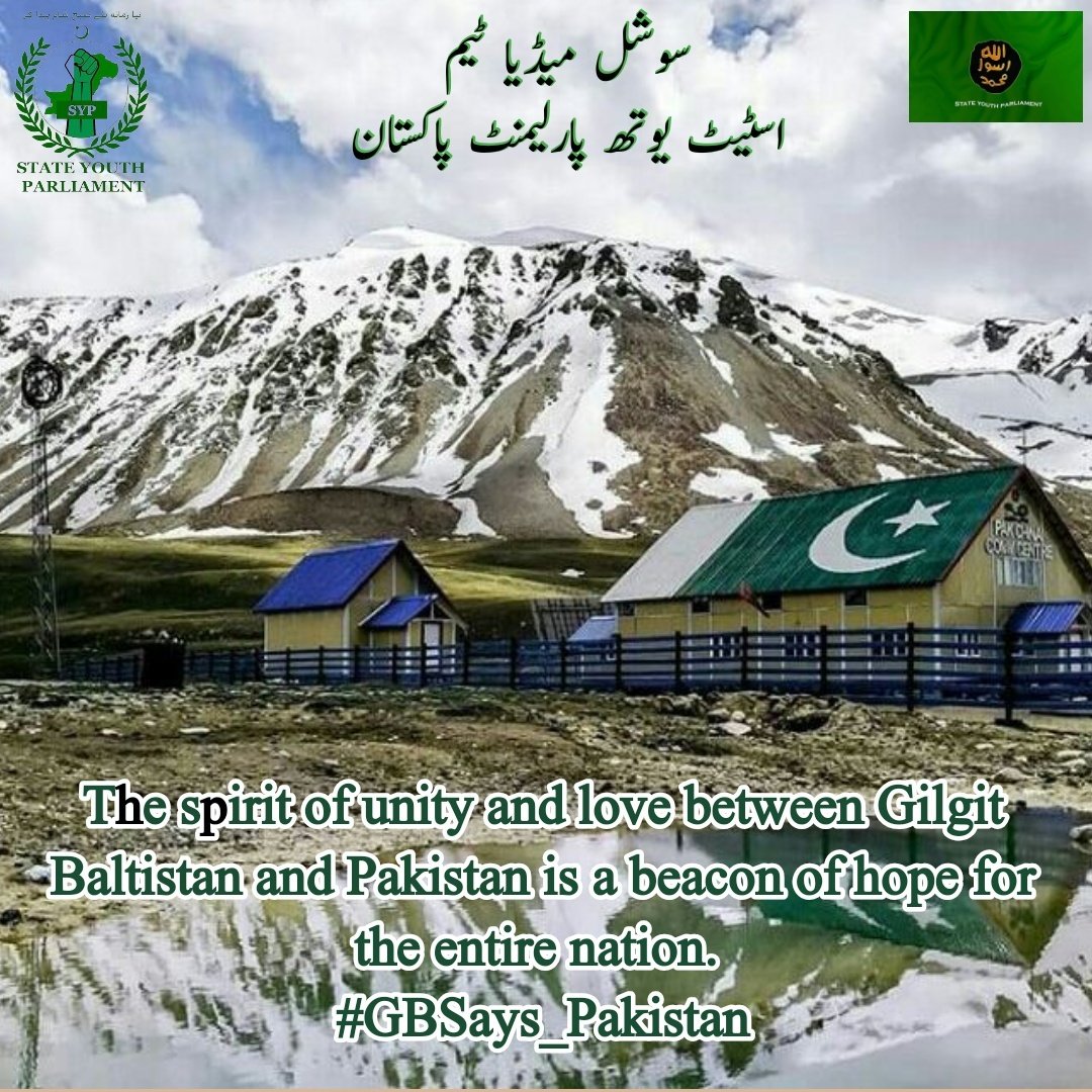 Hamza12official's tweet photo. 22.The spirit of unity and love between Gilgit Baltistan and Pakistan is a beacon of hope for the entire nation. 
Join SYP
State Youth Parliament 
#GBSays_Pakistan
@Hamza12official https://t.co/CtKl6esbtw
