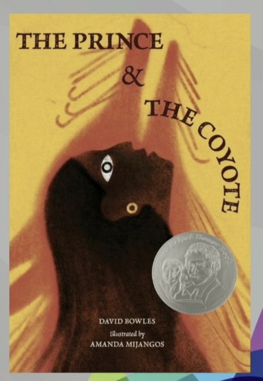 Congratulations to David Bowles. THE PRINCE & THE COYOTE (illustrated by Amanda Mijangos) wins a Pura Belpre Honor Award. Huzzah, @DavidOBowles!