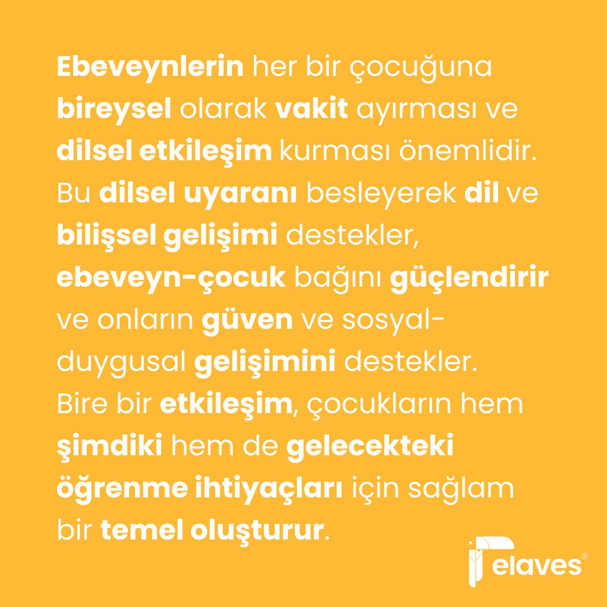 Her çocukla ayrı kurulan dilsel etkileşim, dil gelişimini, bağ kurmayı ve güven inşasını destekler. Çocuklarınıza sağlam bir öğrenme temeli için bireysel zamanlar ayırın!