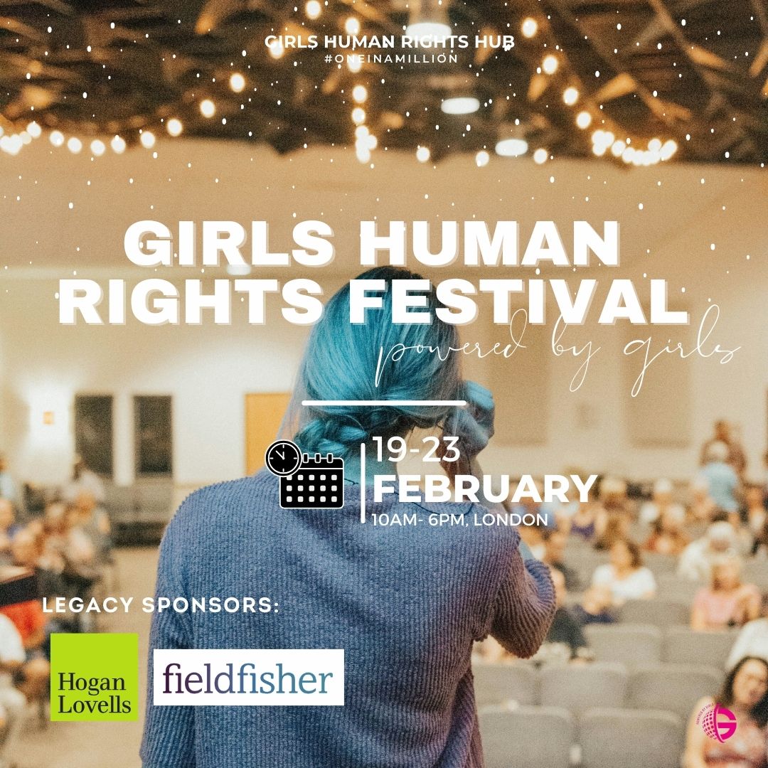 In celebration of girls, promoting equality, and eliminating GBV, we are excited to announce the inaugural Girls Human Rights Festival is set to take London and the digital sphere by storm from February 19 to 23, 2024.

Click here to secure your spot ghrh.org.