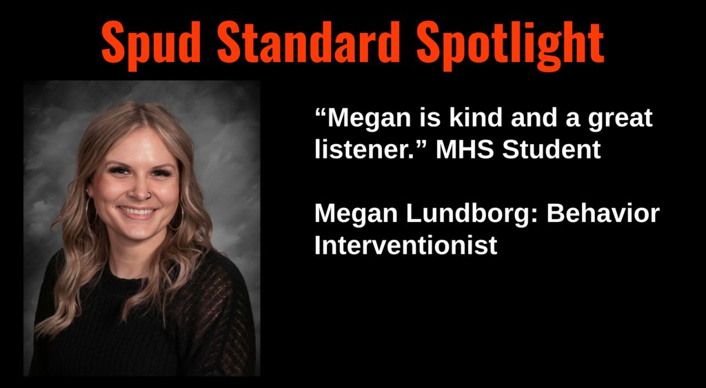 MoorheadHigh's tweet photo. MHS Spud Standard Spotlight | We would like to recognize Megan Lundborg #SpudStandard https://t.co/EJvtYMuxYO
