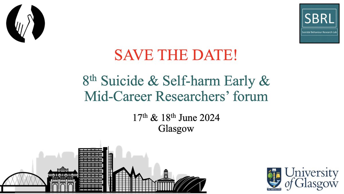 🆕Save The Date 🆕 Pls RT 🗣️Calling all early & mid-career researchers in suicide & self-harm We're delighted to announce 8th Suicide & Self-harm Early & Mid-Career Researchers' Forum When: 17-18 June 2024 Where: Glasgow 🔗 More details soon: suicideresearch.info