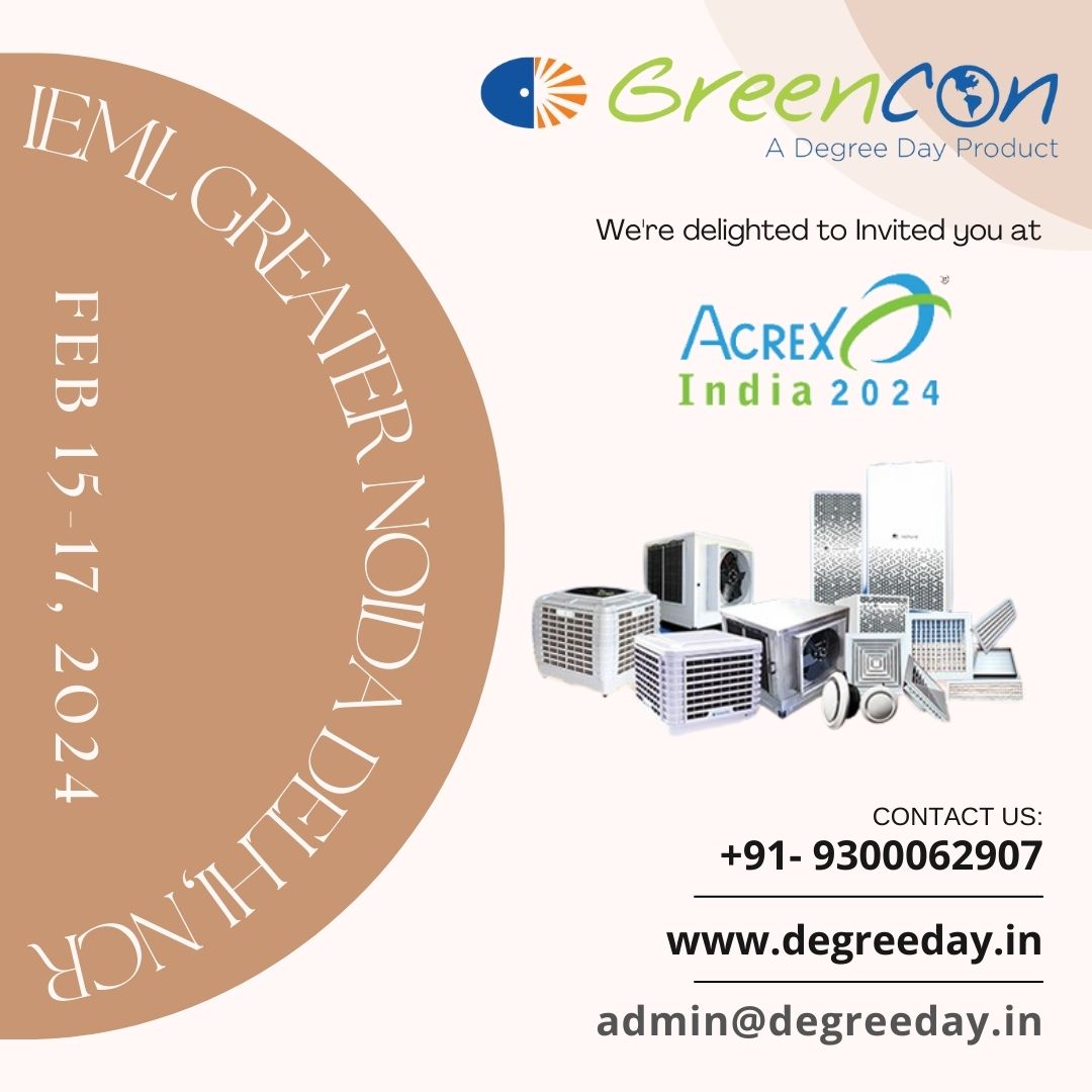 Team Greencon is awaiting your presence at Acrex, 2024 which will be held from 15th to 17th February, 2024 in Greater Noida, Delhi.
Contact Now for more details.👇

#acrex2024 #degreeday #greencon #greaternoida #delhi #acrexindia #AcrexIndia2024 #NoidaNCR