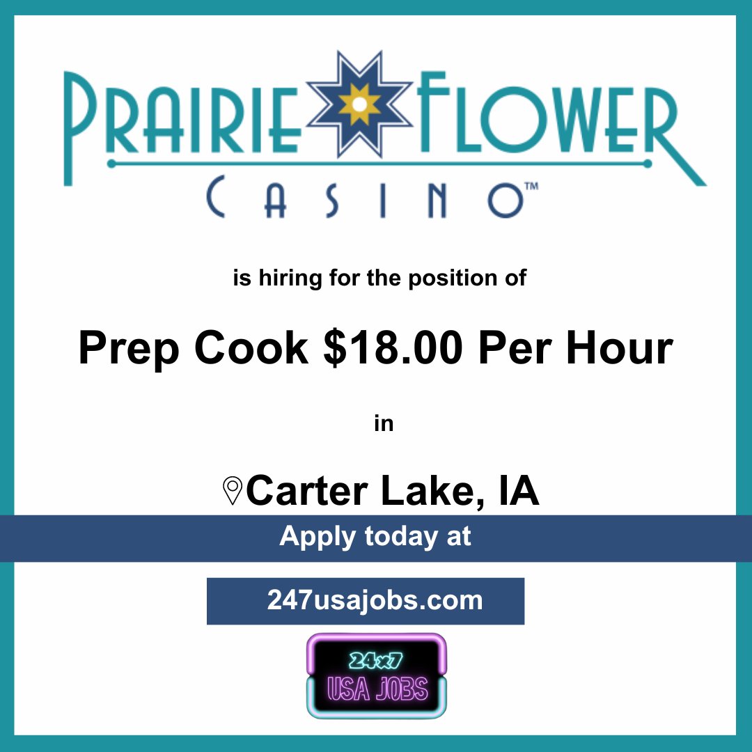 CareerSphereJob's tweet image. 🍳 Job Alert: Prairie Flower Casino is hiring a Prep Cook in Carter  Lake, IA! If you're a culinary enthusiast ready to bring flavor and expertise to the kitchen, apply now at 247usajobs.com and join our team  #PrairieFlowerCasino #PrepCook  #CarterLakeIAOpportunit
