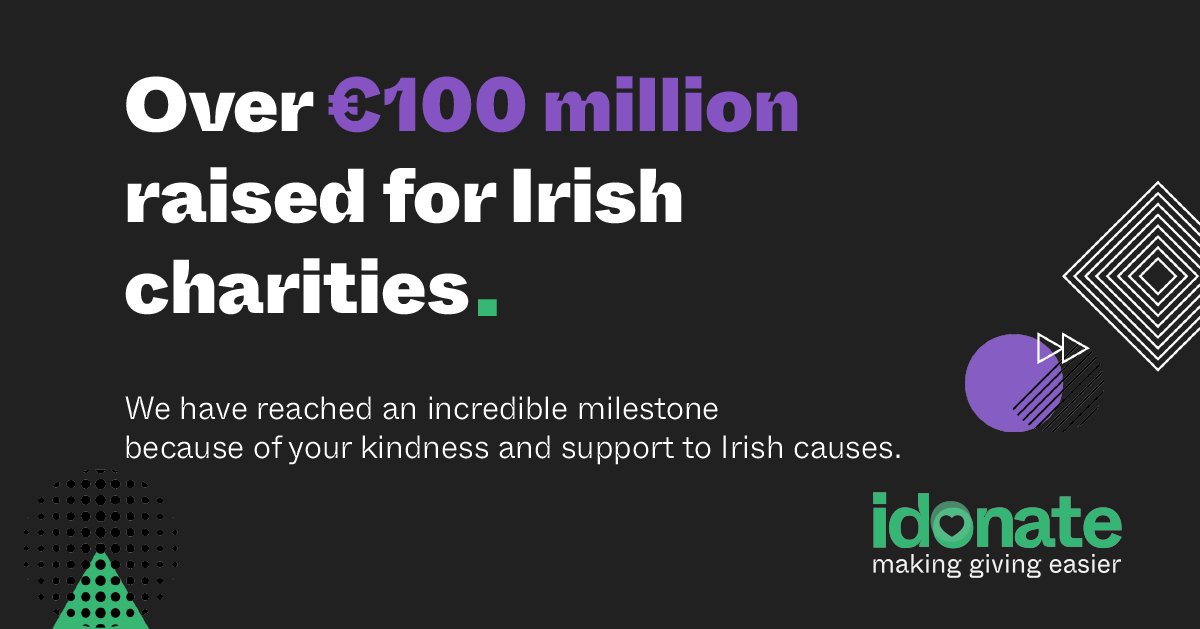 We have reached an incredible milestone, but it is all thanks to the generosity of the Irish people. €100 million lifetime raised for Irish causes. To read more about where your donations have gone visit cutt.ly/iwZcnvc5 Thank you 💚 #idonate_ie #idonate